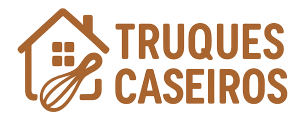 Truques Caseiros